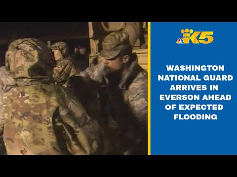 Washington National Guard arrives in Everson ahead of expected flooding Sunday