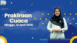 Peringatan Dini Cuaca Besok Minggu 12 April 2026, BMKG: Waspada Hujan Lebat & Angin Kencang