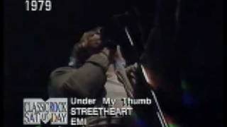 Under My Thumb-Streetheart-1979-Vid