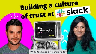 Building a Culture of Trust at Slack (#44)