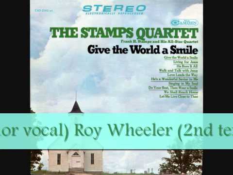 Frank Stamps Quartet Give The World a Smile 1927