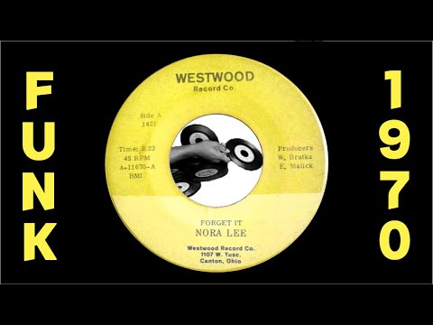 Nora Lee - Forget It [Westwood] 1970 Rare Sister Soul Funk 45