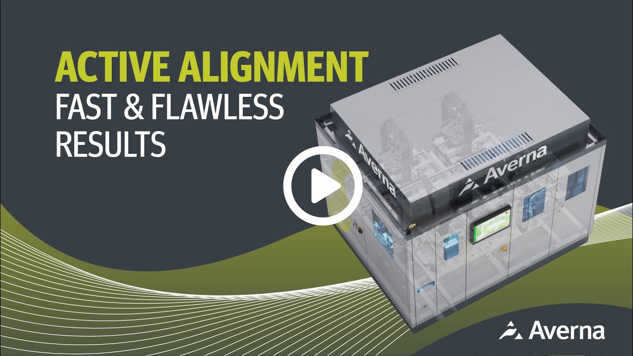 Active Alignment Assembly for Fast & Flawless Results