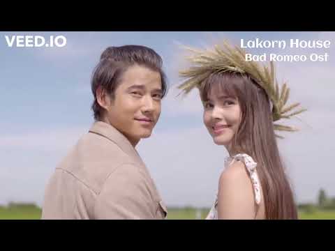 Bad Romeo Ost (Record ENGSUB), Subtitle Brought To You By Lakorn House