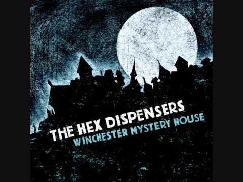 The Hex Dispensers My Love is A Bat