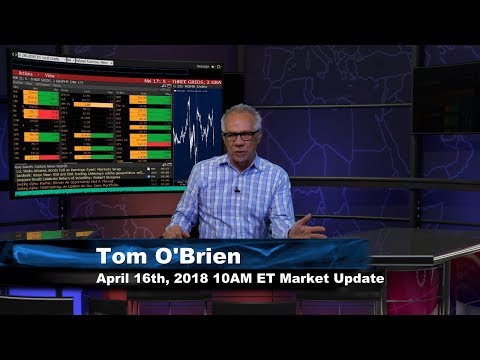 April 16th 10AM EST Market Update with Tom O'Brien on TFNN