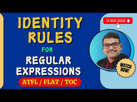 IDENTITY RULES FOR REGULAR EXPRESSIONS IN AUTOMATA THEORY || IDENTITIES OF REGULAR EXPRESSIONS ||TOC