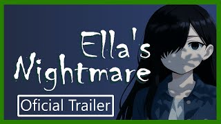 Ella's Nightmare demo trailer teaser