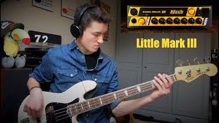 Video thumbnail for Markbass Little Mark III Demo by Adam R