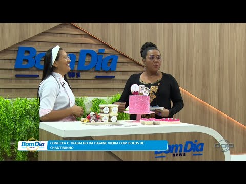 Conheça o trabalho da Dayane Vieira com bolos de chantininho 06 01 2023