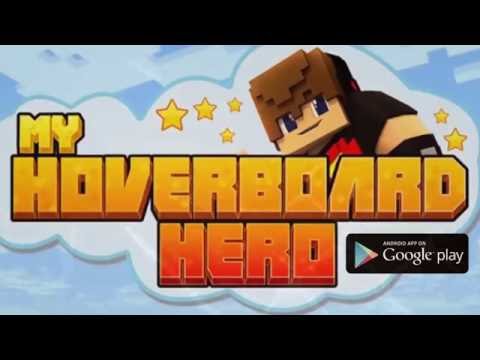 My Hoverboard Hero Video