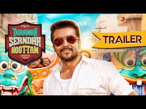 Thaanaa Serndha Koottam (2018) Official Trailer