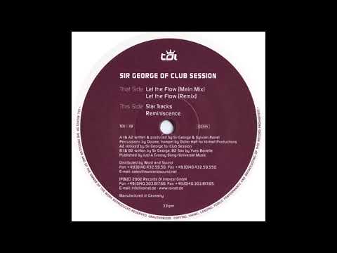 Sir George Of Club Session  -  Reminiscence