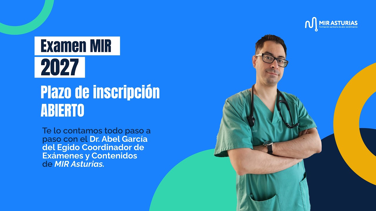 Cómo hacer la inscripción al MIR 2027  | Guía completa