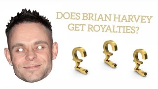 Does Ex-East 17 Brian Harvey Get Royalties?