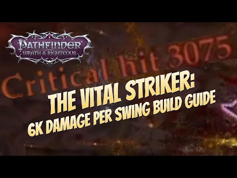 Pathfinder: WotR Beta - Vital Strike Fighter Build Guide