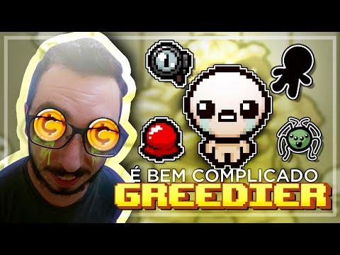Greedier é complicado demais... - The Binding of Isaac: Afterbirth Plus