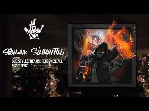 Crown | Sidewalk Silhouettes (feat. Bub Styles, Deams, Recognize Ali & Spit Gemz)