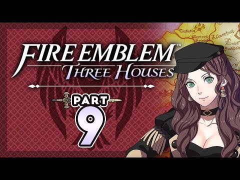 Part 9: Let's Play Fire Emblem, Three Houses - "Big Yikes..."