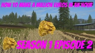 how to make a million euros in an hour S1: E2