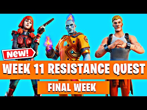 *NEW* Fortnite Week 11 Final Resistance Quest!! - Full Challenge Guide | Fortnite Challenges