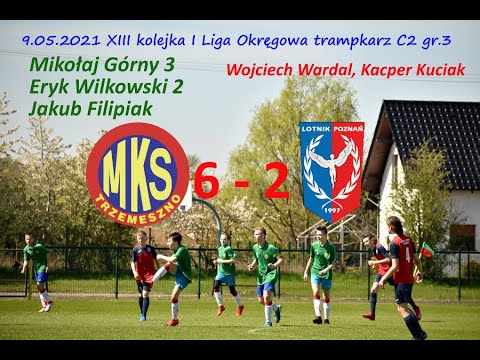 9.05.2021 MKS Trzemeszno - Lotnik Poznań 6-2
