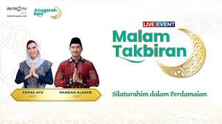 Download lagu LIVE EVENT - MALAM TAKBIRAN mp3 Download lagu LIVE EVENT - MALAM TAKBIRAN mp3