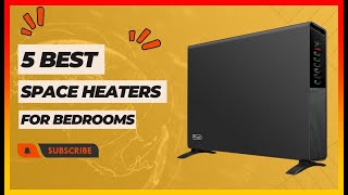 ✅ Best Space Heaters for Bedrooms ➡️ Top 5 Tested & Buying G