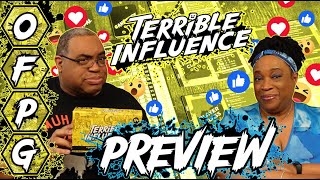 OFPG - Terrible Influence Preview (Live and Trending At Any Costs!)