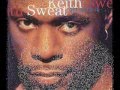 Keith Sweat - When I Give My Love