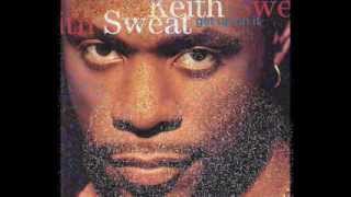 Keith Sweat - When I Give My Love