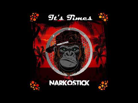 NarkosticK - It's time