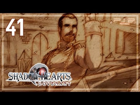 Shadow Hearts ： Covenant 【PS2】 No Commentary Playthrough │ #41