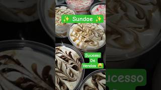 Sundae é um sucesso por aqui ✨️ #sorvete #sorveteria #shortsviral #shortvideo #shorts
