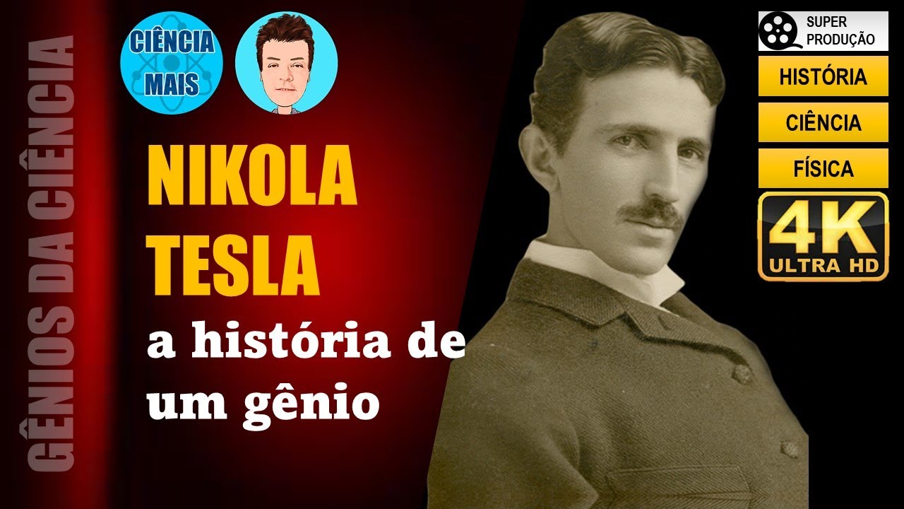Gênios da Ciência Nikola Tesla