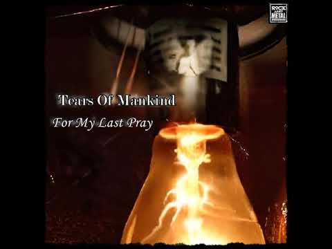 Tears Of Mankind - For My Last Pray (Demo) (2004) (Full Demo)