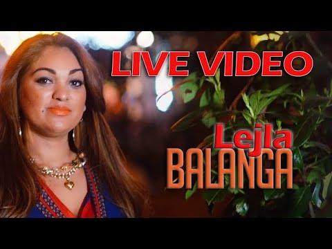 Lejla 2020 - Balanga /// LIVE  BOMBAAAAAAA