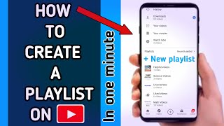 How to create a playlist for YouTube videos on Android