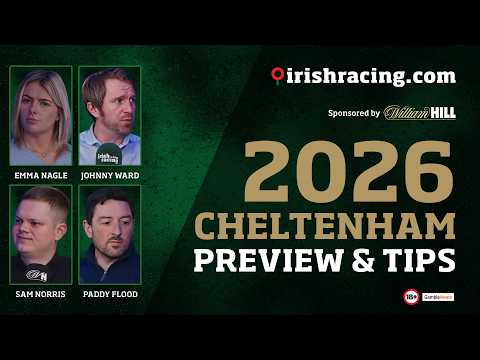 2026 Cheltenham Preview & Tips