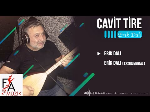 Cavit Tire - Erik Dalı  (Official Lyric Video)