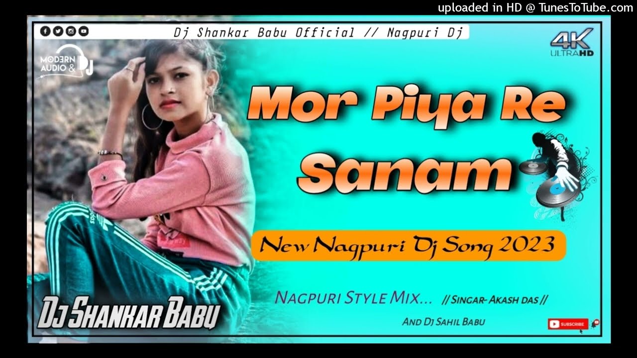Mor Piya Re Sanam New Nagpuri Dj Song 2023 Nagpuri Video Song 2023 || Dj Shankar Babu Official