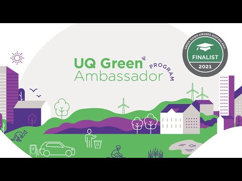2021 GGAA: Student Engagement – UQ "Green Ambassador Program"