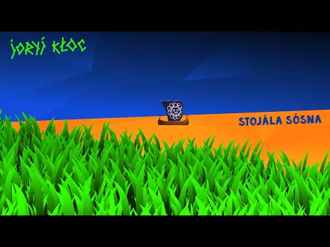 Joryj Kłoc – STOJÁLA SÓSNA (vydnograj • official video) ©2018