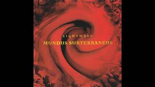 Lightwave - Mundus Subterraneus (1995) Full Album