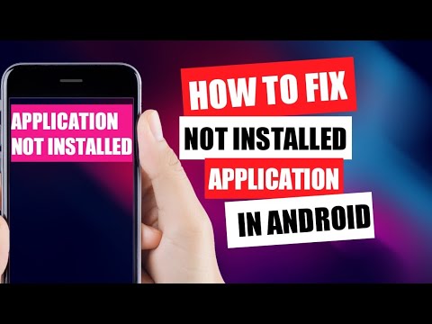 How to fix apps not installed in android 2020 without root