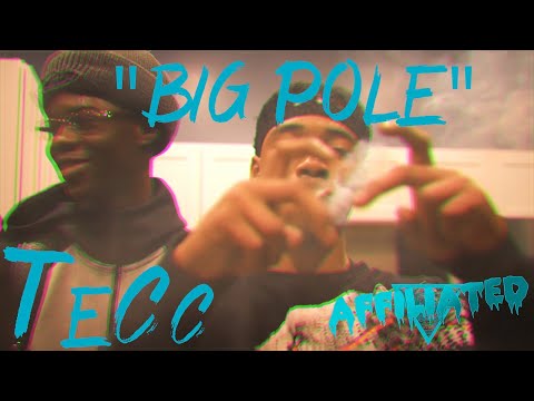 TeCc - "Big Pole" (Official Music Video) [Shot By @affiliatedfilms] Prod. @SZAMZNYDRILLBEATS
