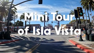 2023 Mini Tour of Isla Vista   4K