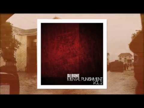 DJ Rune / MENTAL PUNISHMENT VOL.2 [Mixtape 2011+Download]
