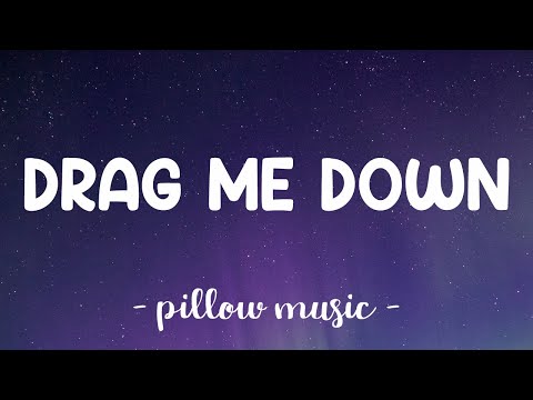 Drag Me Down - One Direction (Lyrics) 🎵