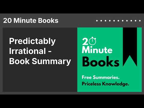Predictably Irrational - Book Summary